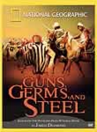Guns, Germs, and Steel