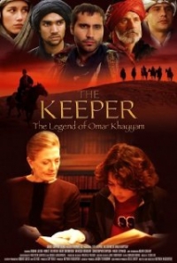 The keeper : the legend of Omar Khayyam