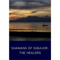 Shamans of Siquijor : The Healers